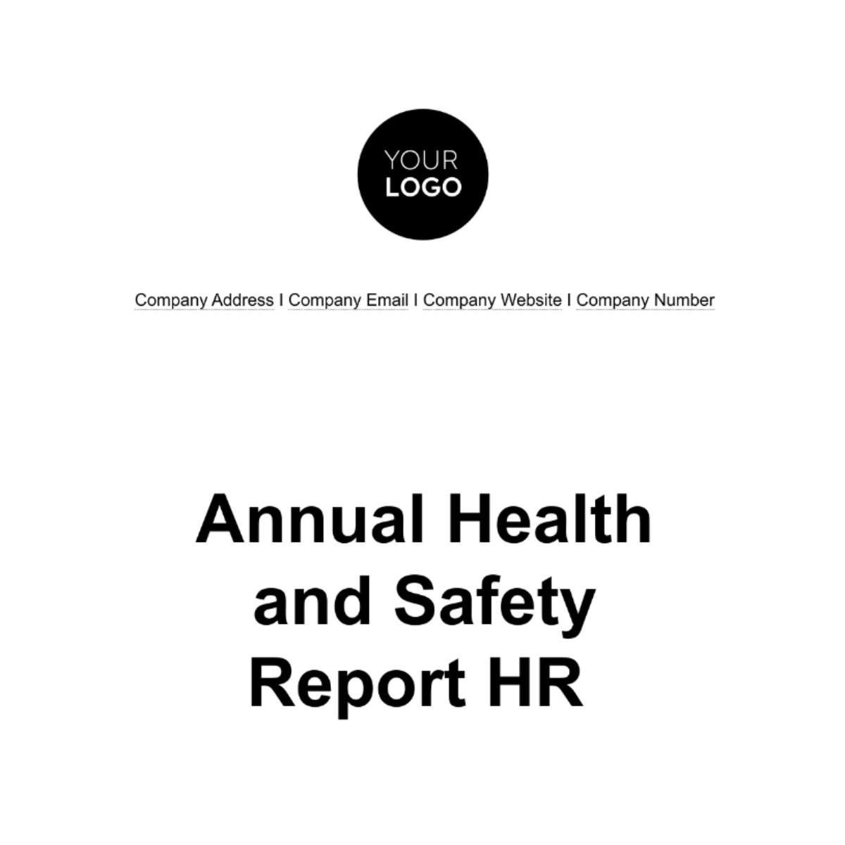 Annual Health and Safety Report HR Template - Edit Online & Download