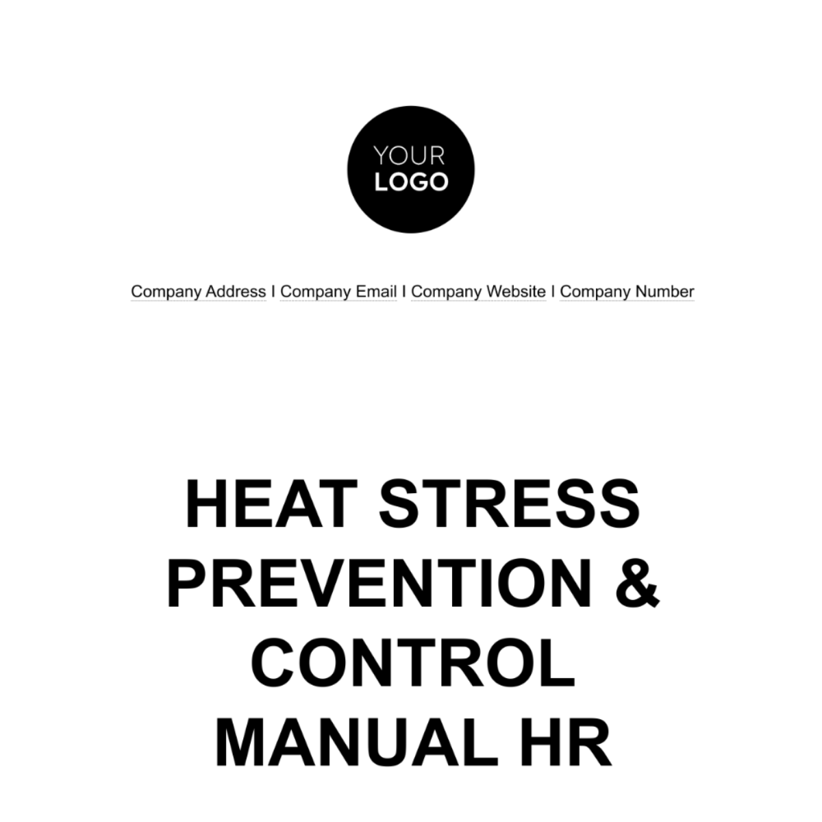 Heat Stress Prevention and Control Manual HR Template - Edit Online & Download