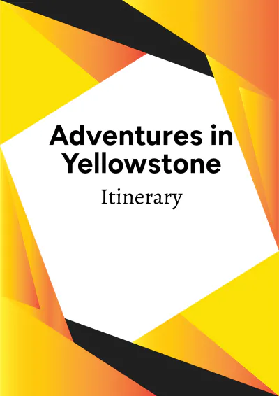 Free Yellowstone Itinerary Template to Edit Online