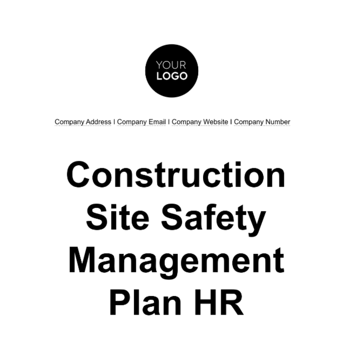 Construction Site Safety Management Plan HR Template - Edit Online & Download