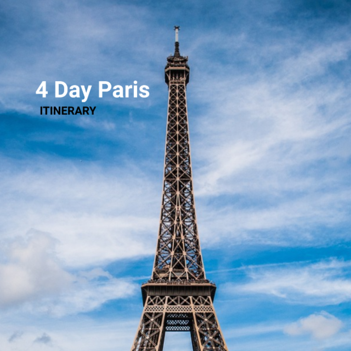 4 Day Paris Itinerary Template