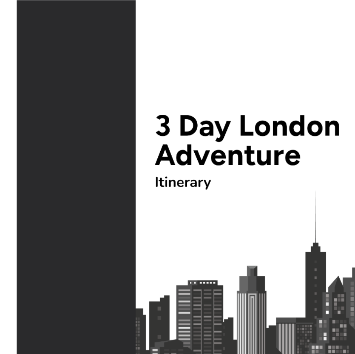 3 day London Itinerary Template