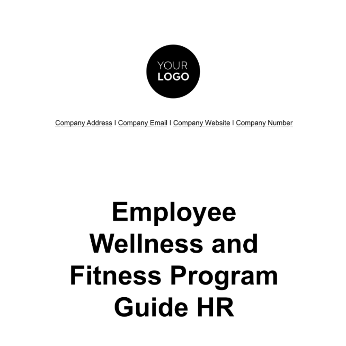 Employee Wellness and Fitness Program Guide HR Template - Edit Online & Download