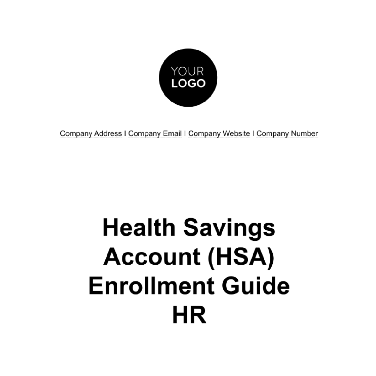 Health Savings Account (HSA) Enrollment Guide HR Template - Edit Online & Download