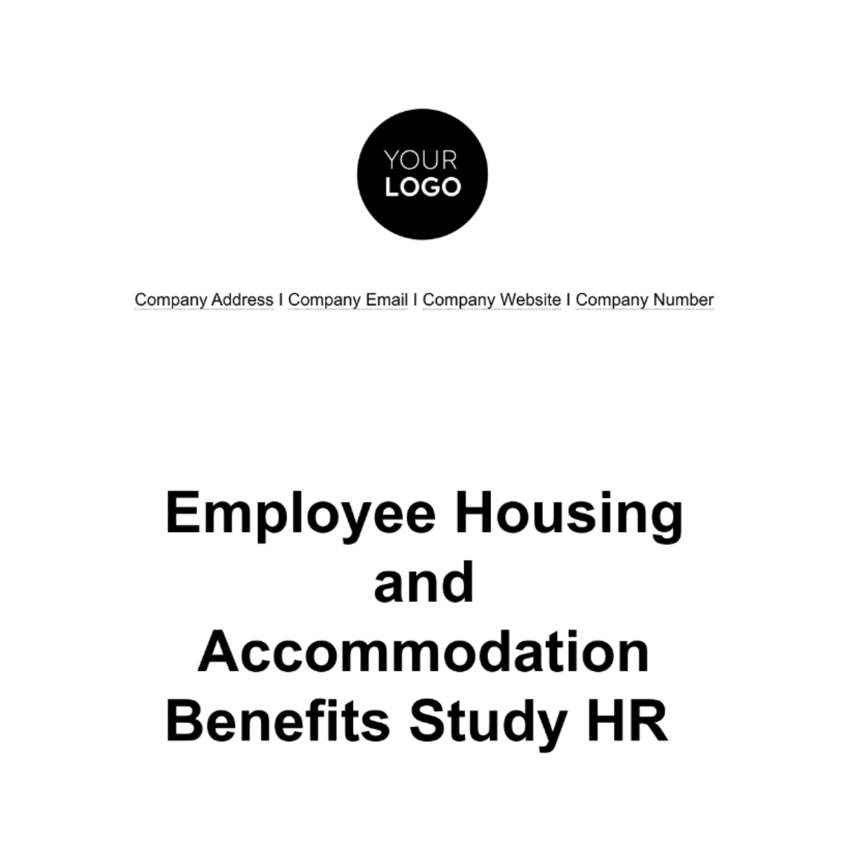 Employee Housing and Accommodation Benefits Study HR Template - Edit Online & Download