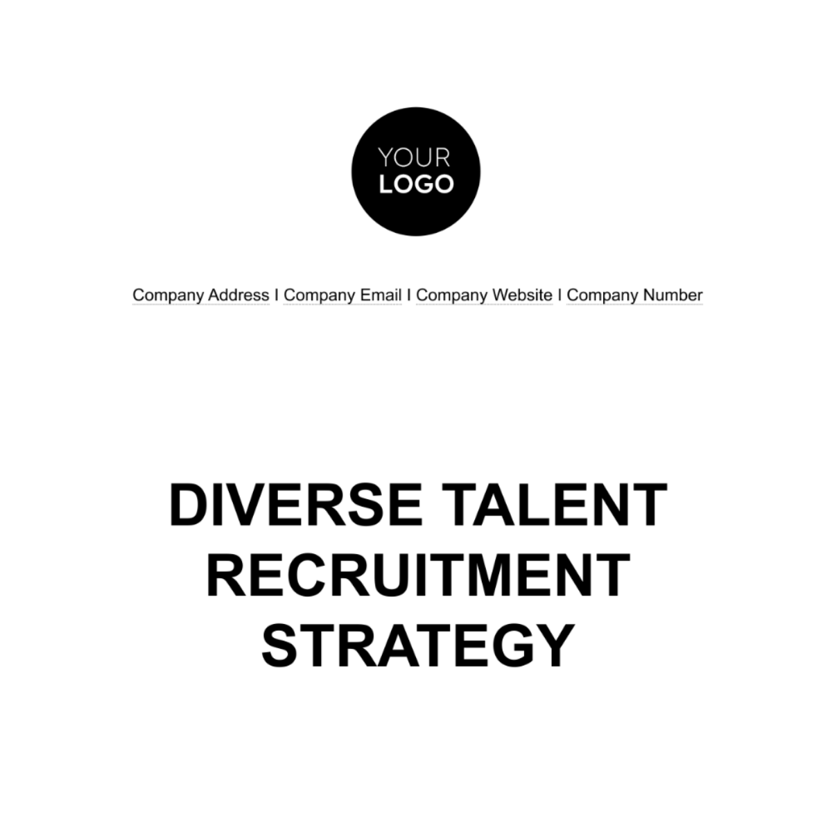 Diverse Talent Recruitment Strategy HR Template - Edit Online & Download