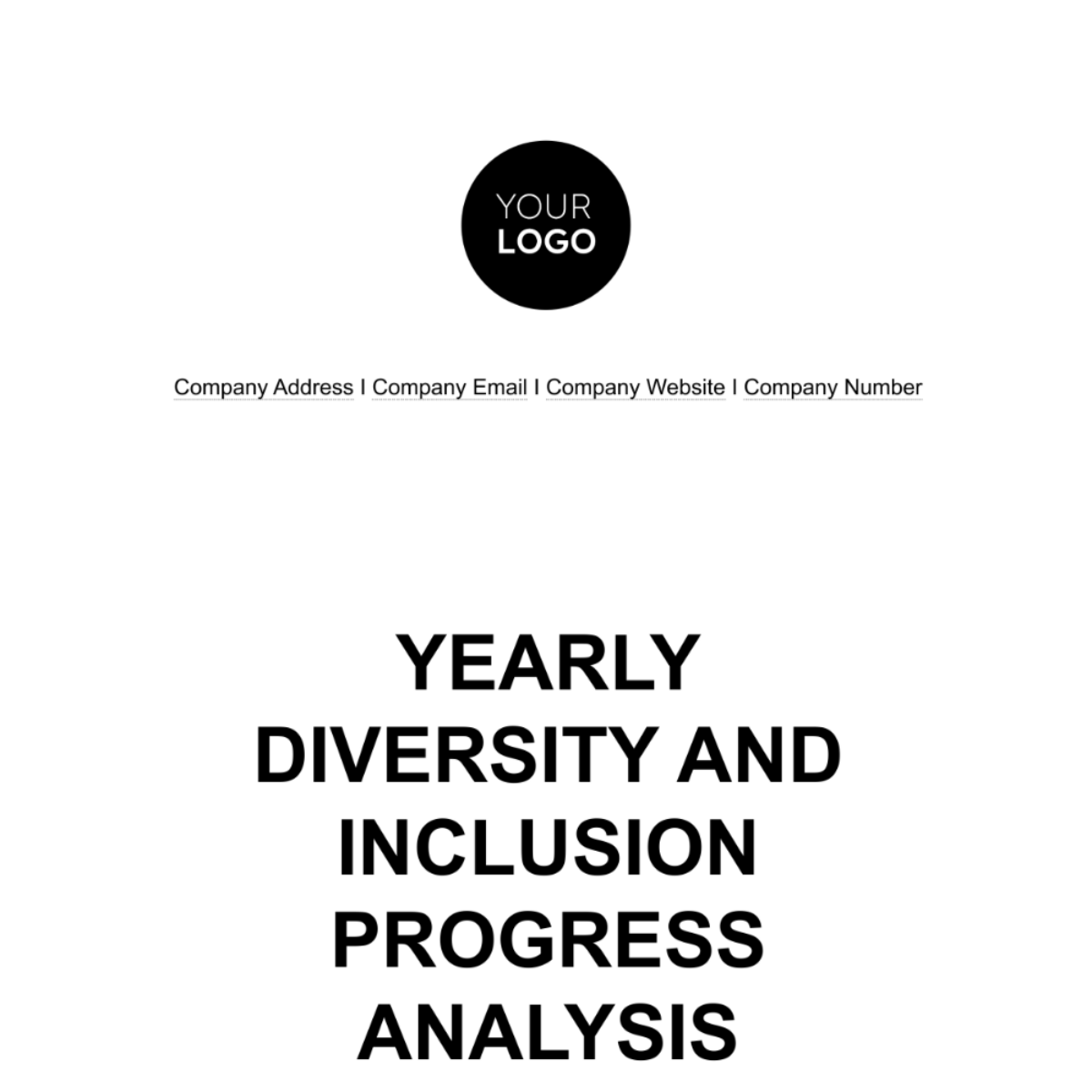 Yearly Diversity and Inclusion Progress Analysis HR Template - Edit ...