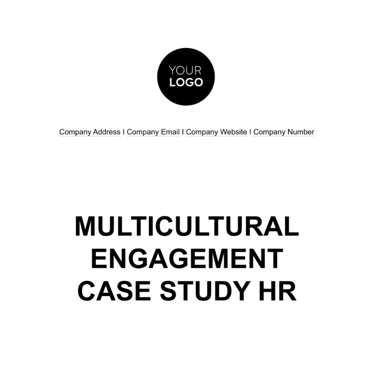 Multicultural Engagement Case Study HR Template - Edit Online & Download