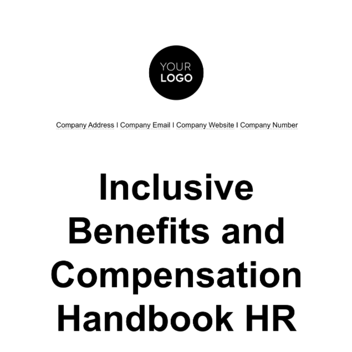 Inclusive Benefits and Compensation Handbook HR Template - Edit Online & Download