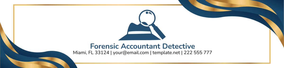 Forensic Accountant Detective Header Template