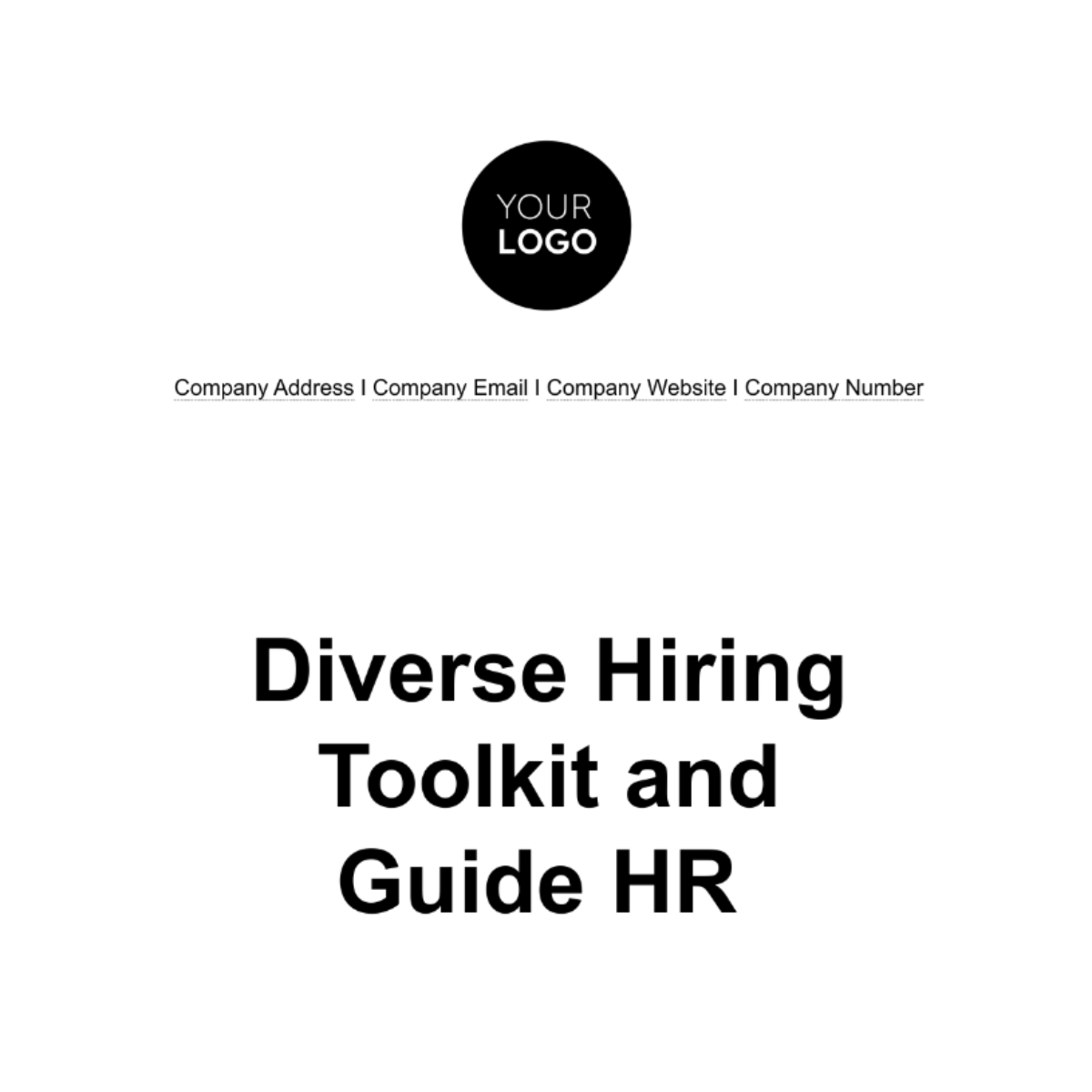 Diverse Hiring Toolkit and Guide HR Template - Edit Online & Download