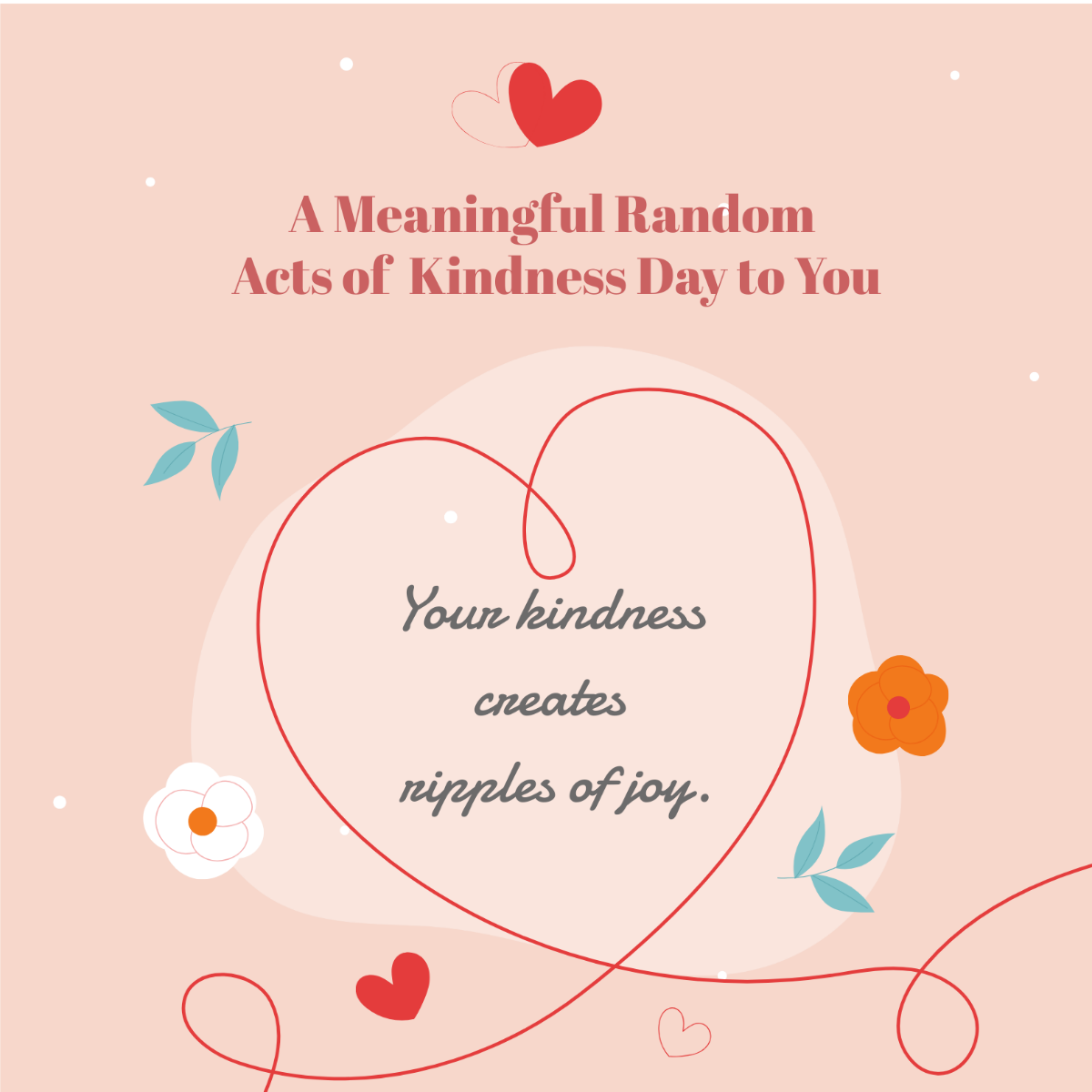  Random Acts of Kindness Day LinkedIn Post Template