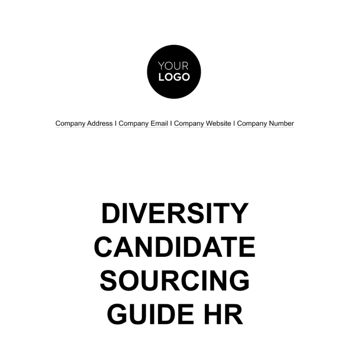 Diverse Candidate Sourcing Guide HR Template - Edit Online & Download