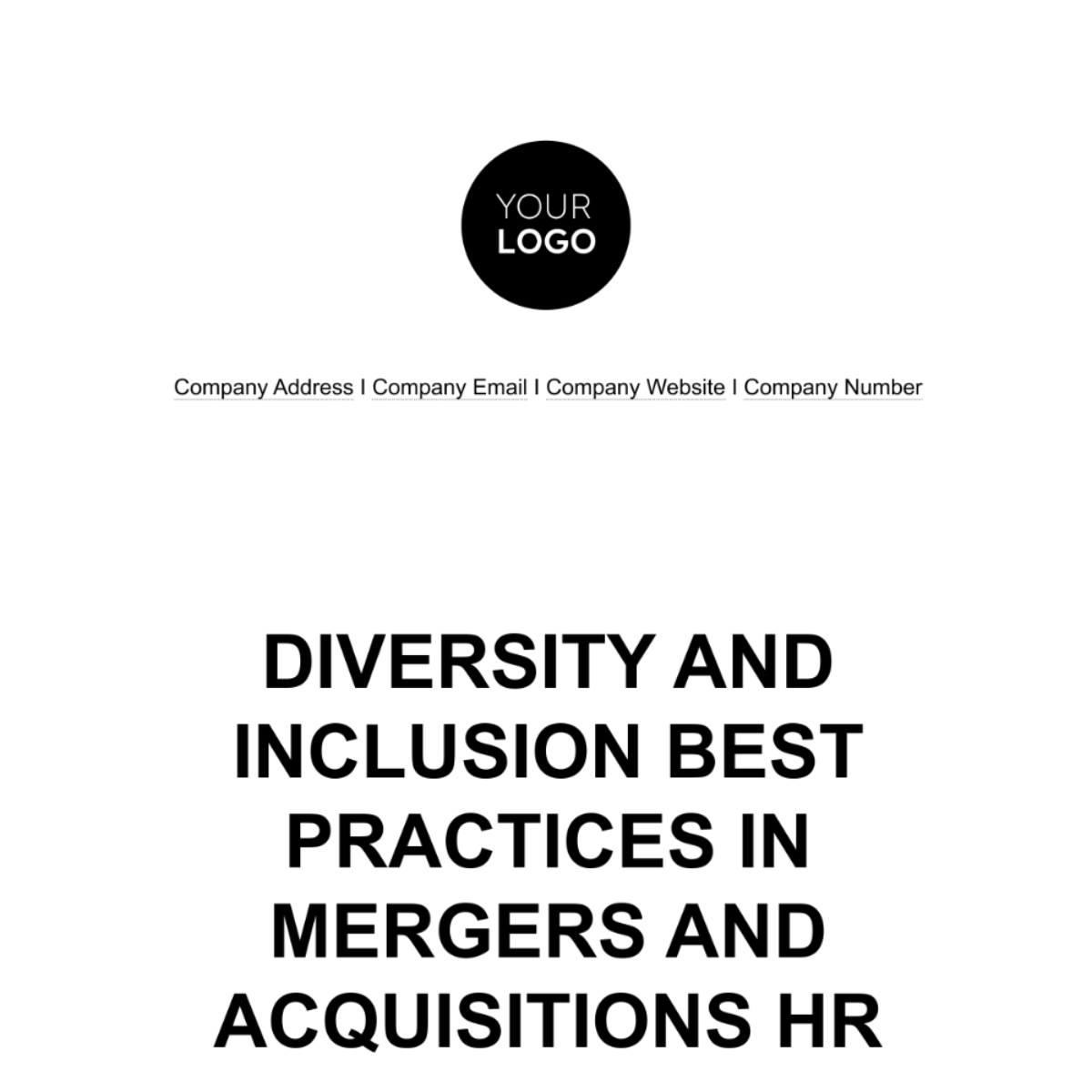 Free Diversity and Inclusion Best Practices in Mergers and Acquisitions HR Template