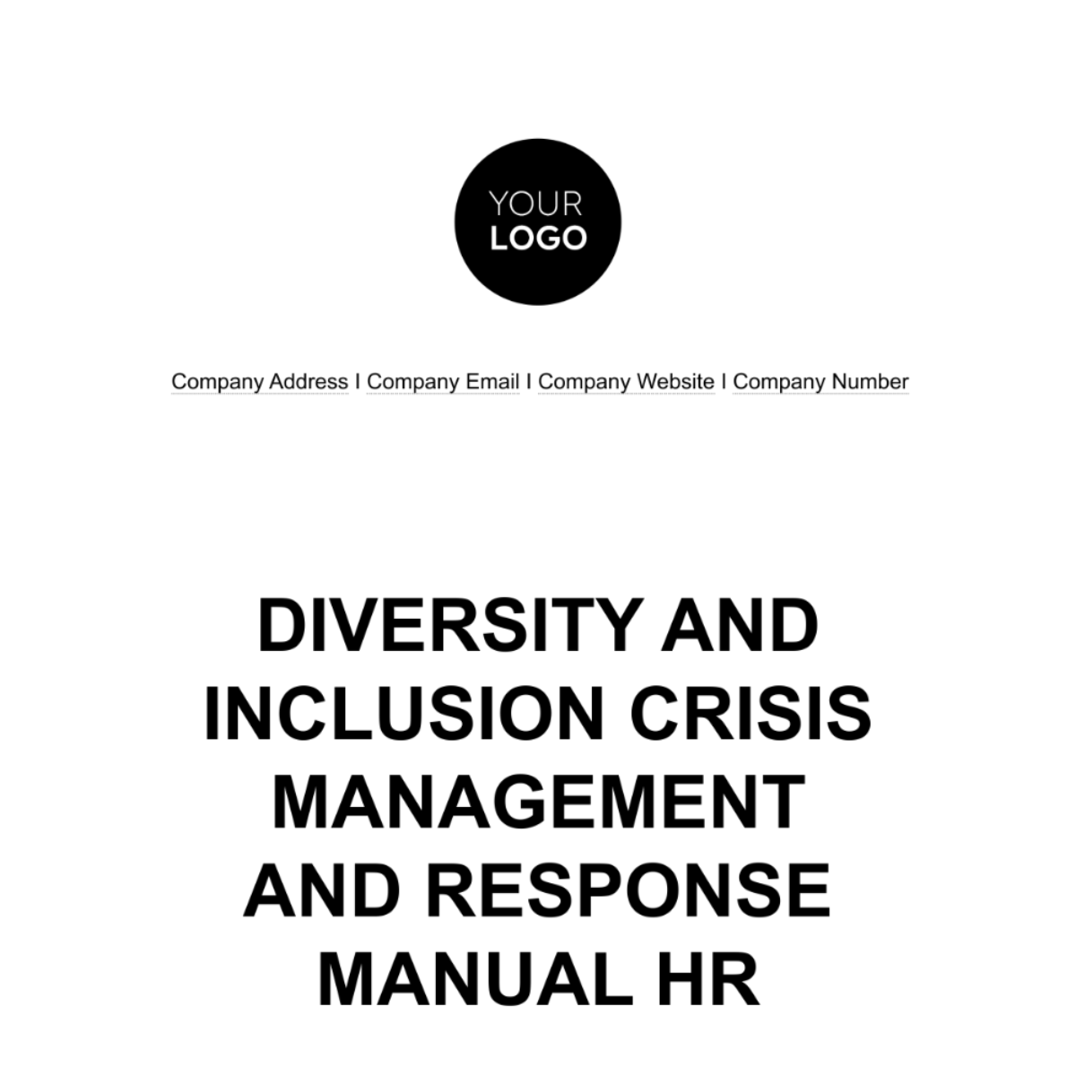 Diversity and Inclusion Crisis Management and Response Manual HR Template - Edit Online & Download