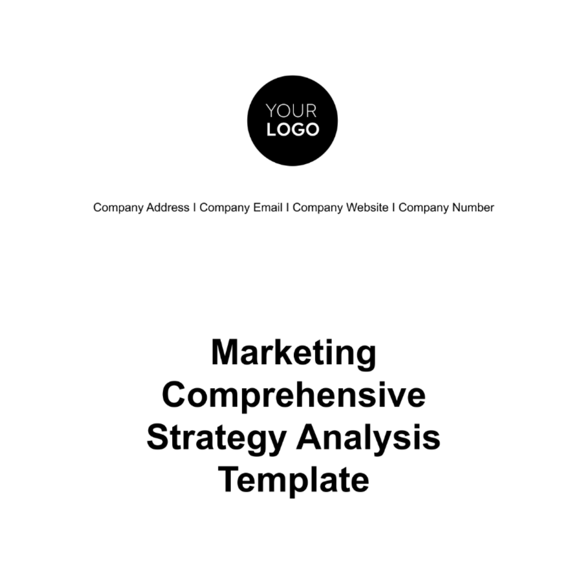 Marketing Comprehensive Strategy Analysis Template