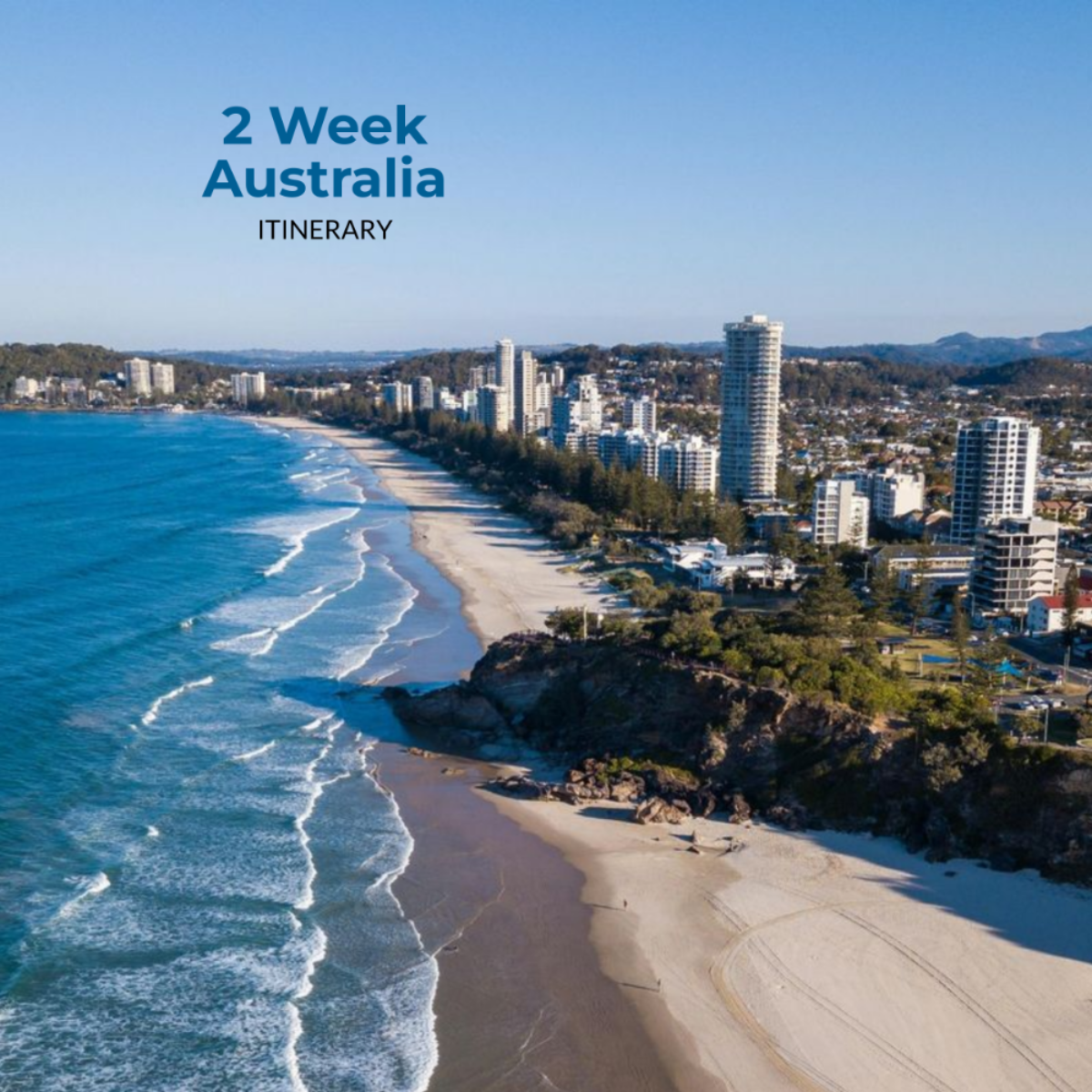 2 Week Australia Itinerary Template