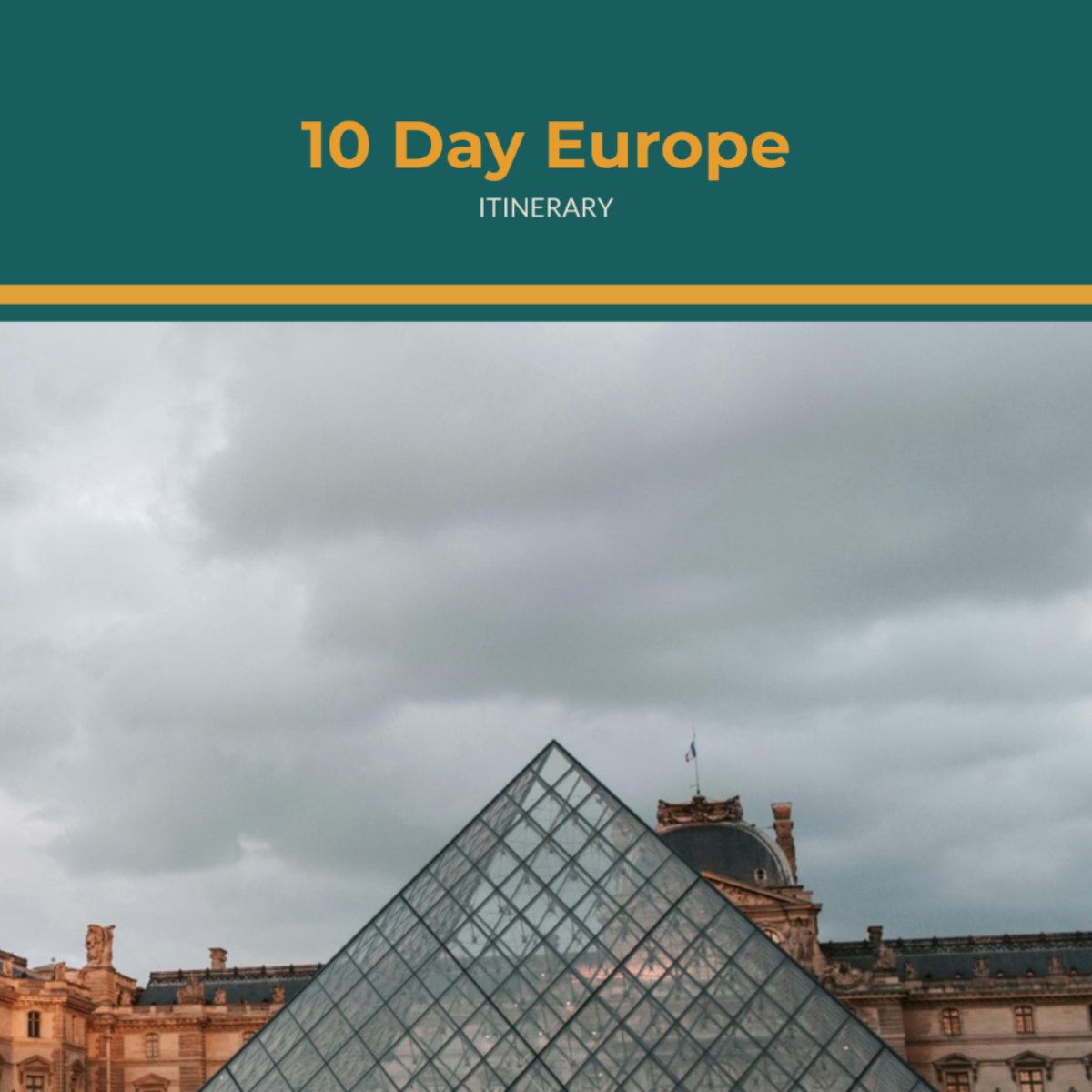 10 Day Europe Itinerary Template - Edit Online & Download