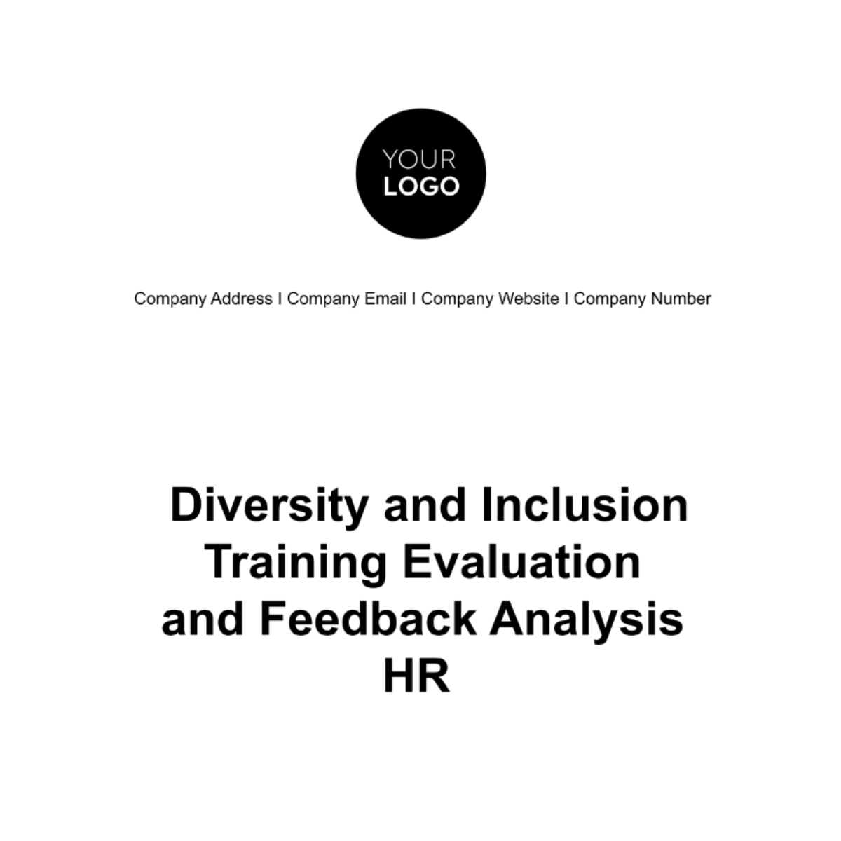 Diversity and Inclusion Training Evaluation and Feedback Analysis HR Template - Edit Online & Download