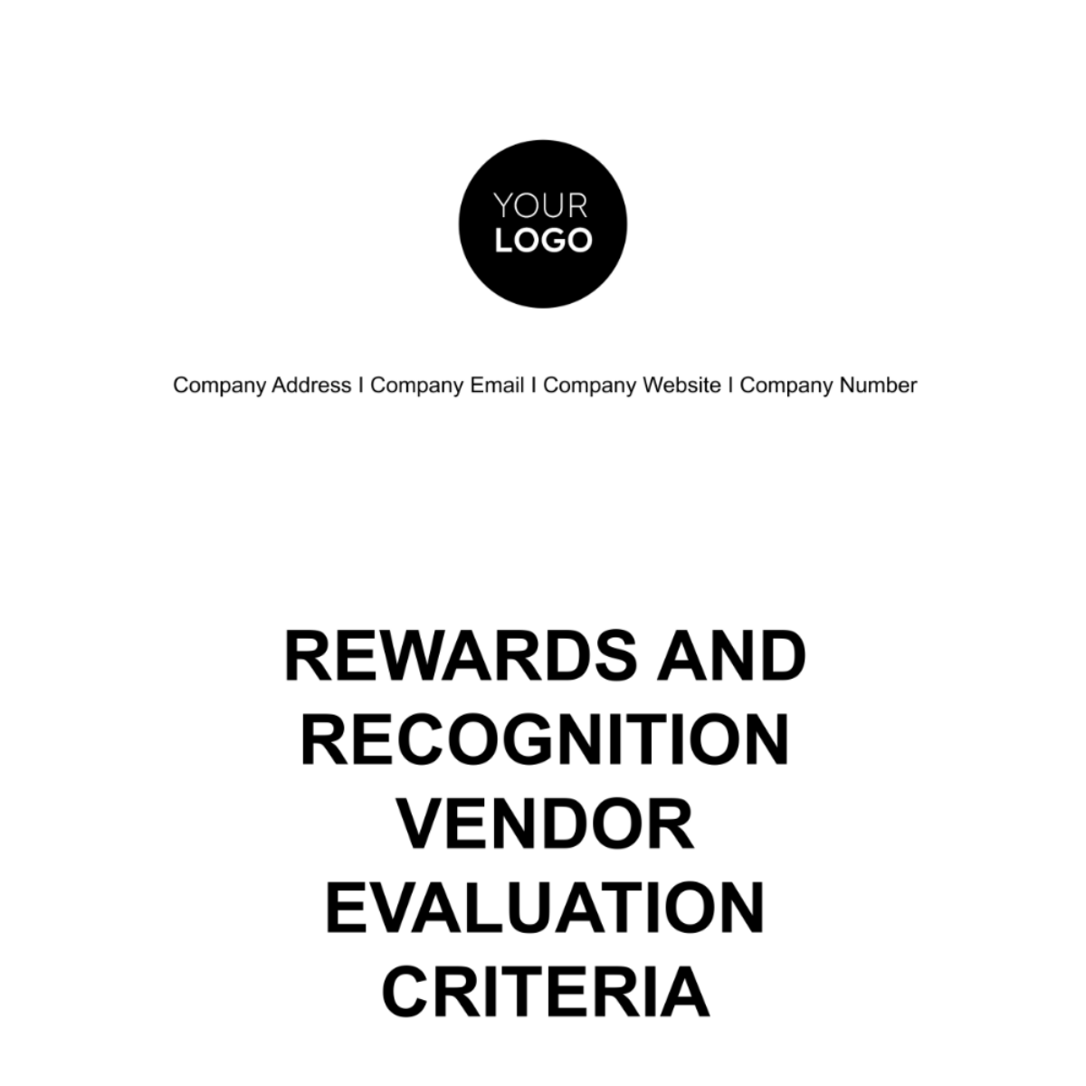 Rewards and Recognition Vendor Evaluation Criteria HR Template - Edit Online & Download