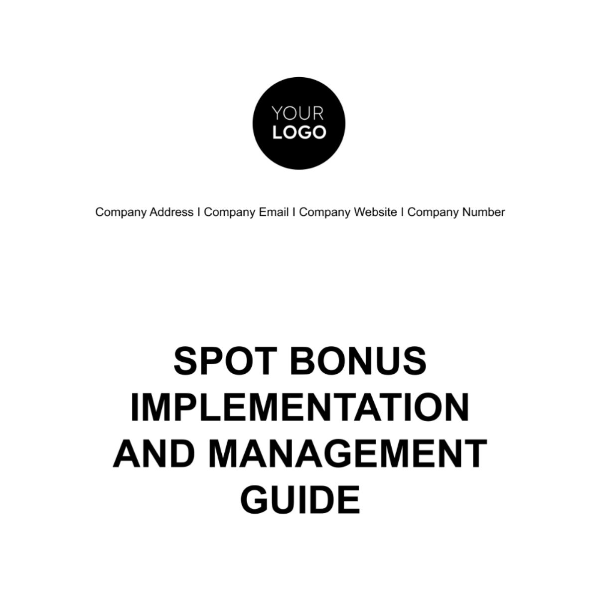 Spot Bonus Implementation and Management Guide HR Template