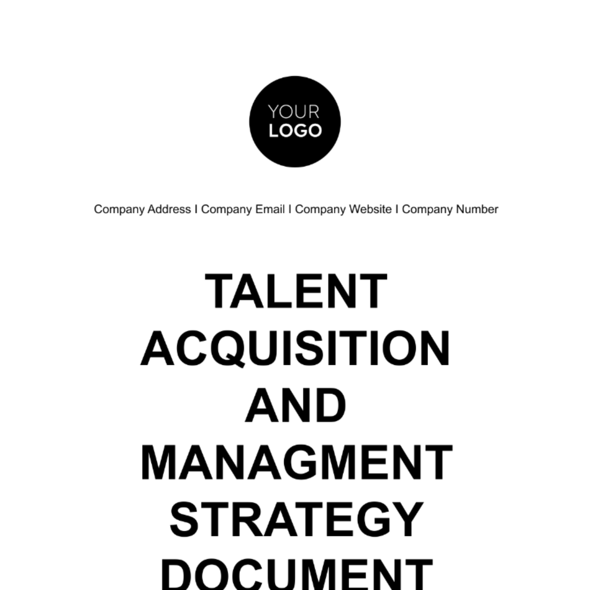 Talent Acquisition and Management Strategy Document HR Template - Edit Online & Download