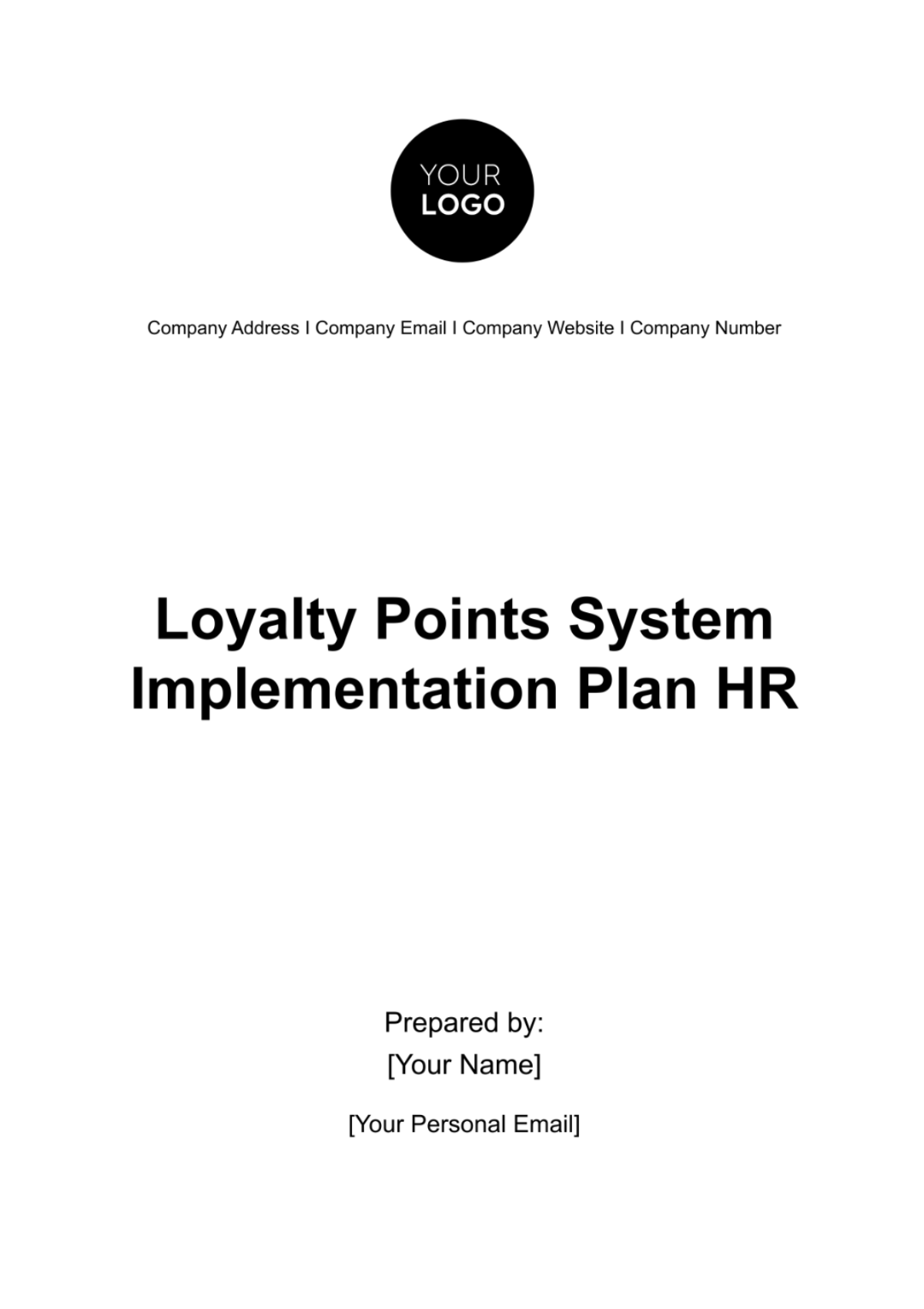 Loyalty Points System Implementation Plan HR Template - Edit Online & Download