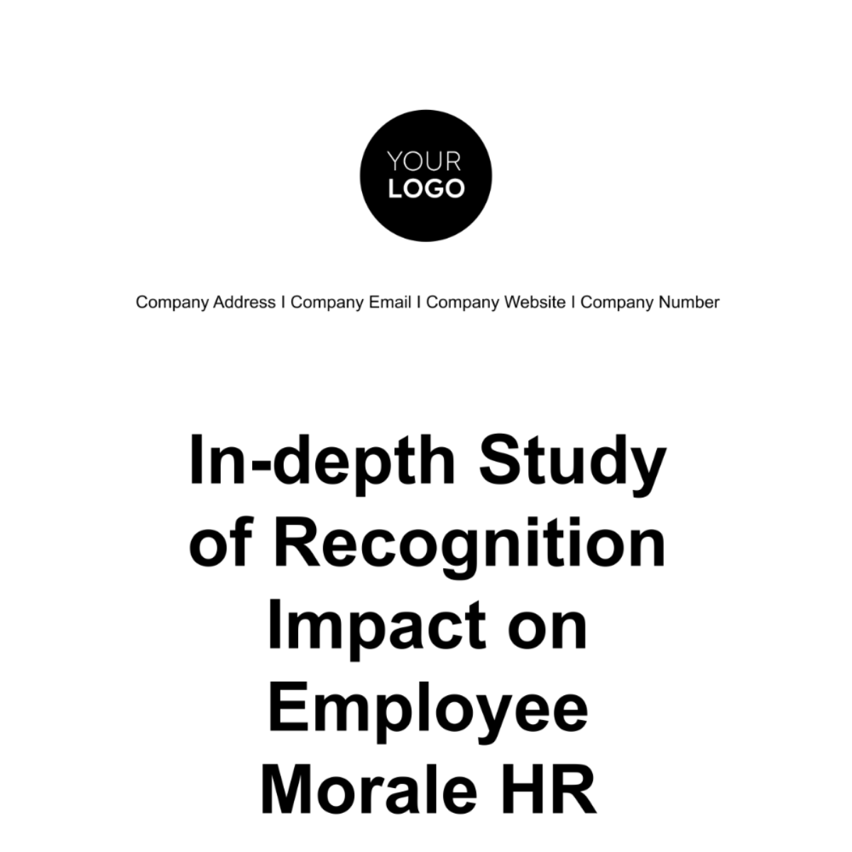 In-depth Study of Recognition Impact on Employee Morale HR Template