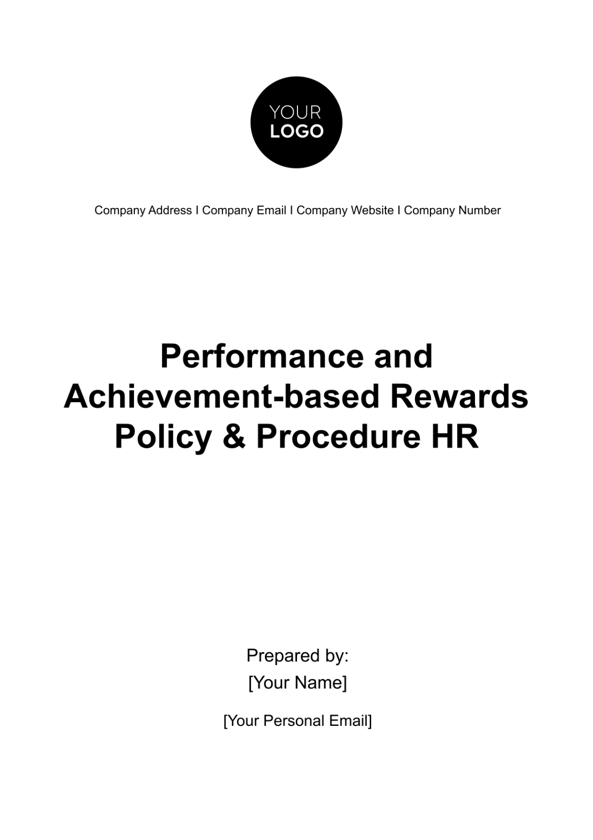 Performance and Achievement-based Rewards Policy & Procedure HR Template