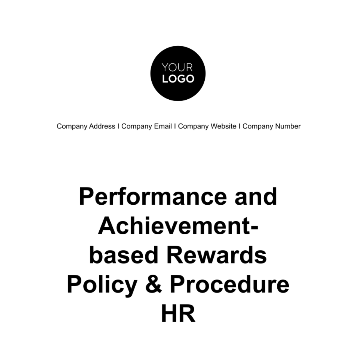 Performance and Achievement-based Rewards Policy & Procedure HR Template - Edit Online & Download