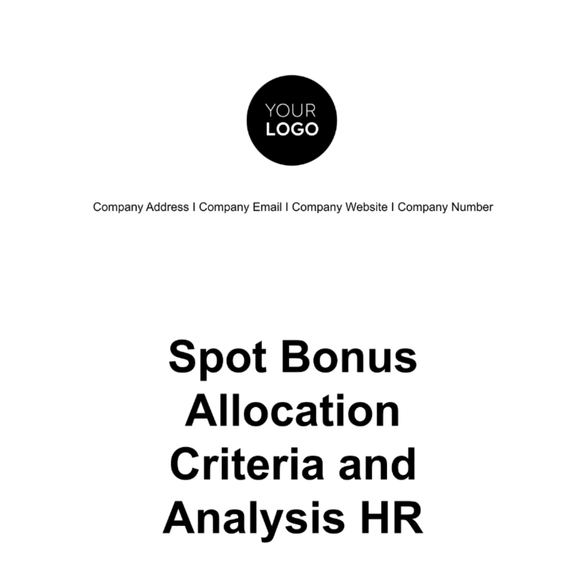 Spot Bonus Allocation Criteria and Analysis HR Template - Edit Online & Download