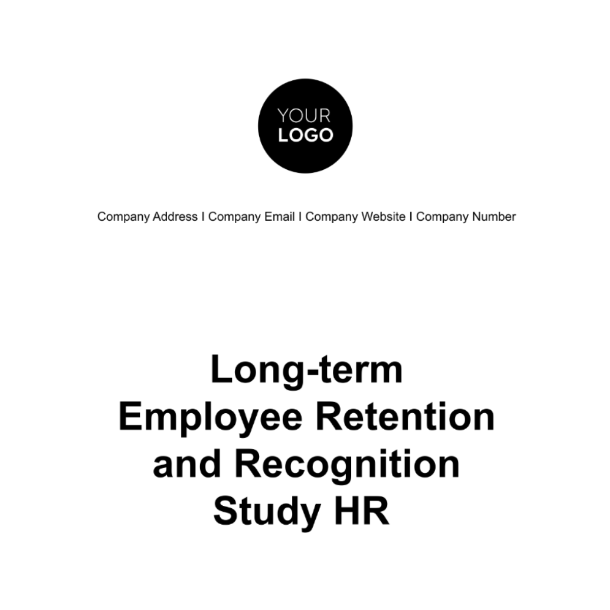 Long-term Employee Retention and Recognition Study HR Template