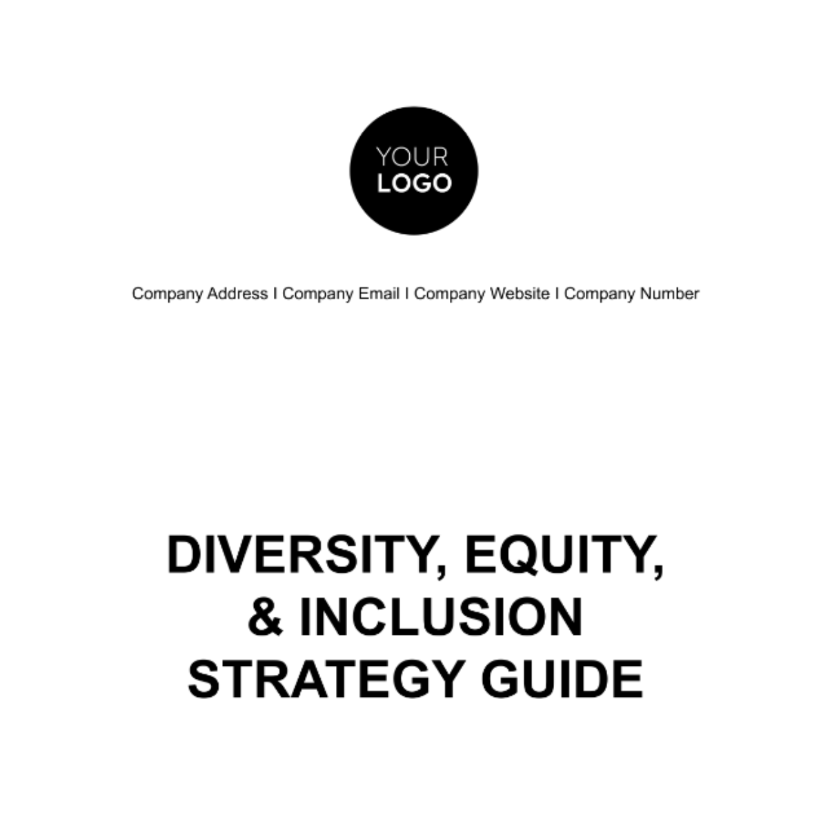 Diversity, Equity, & Inclusion Strategy Guide HR Template