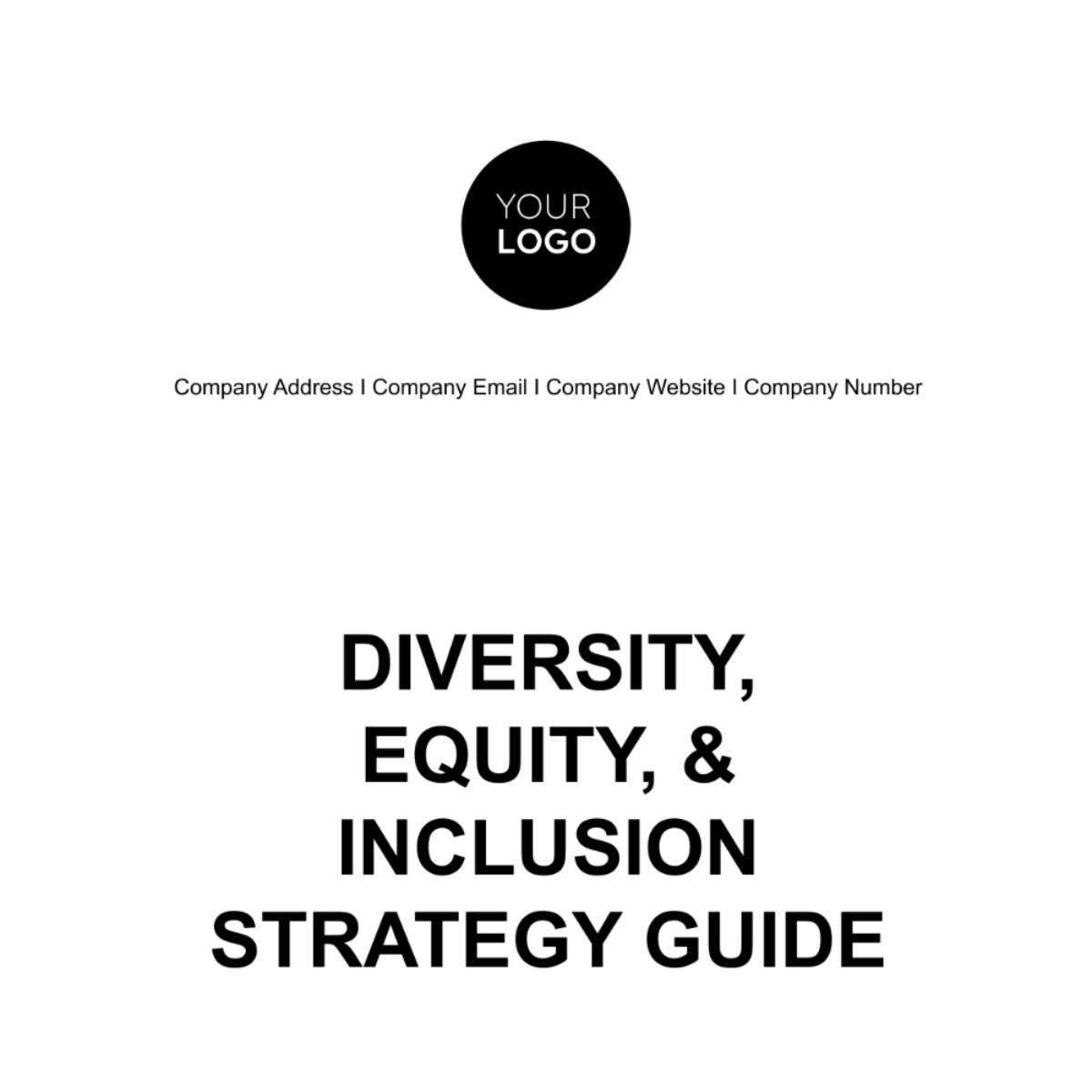 Diversity, Equity, & Inclusion Strategy Guide HR Template - Edit Online & Download