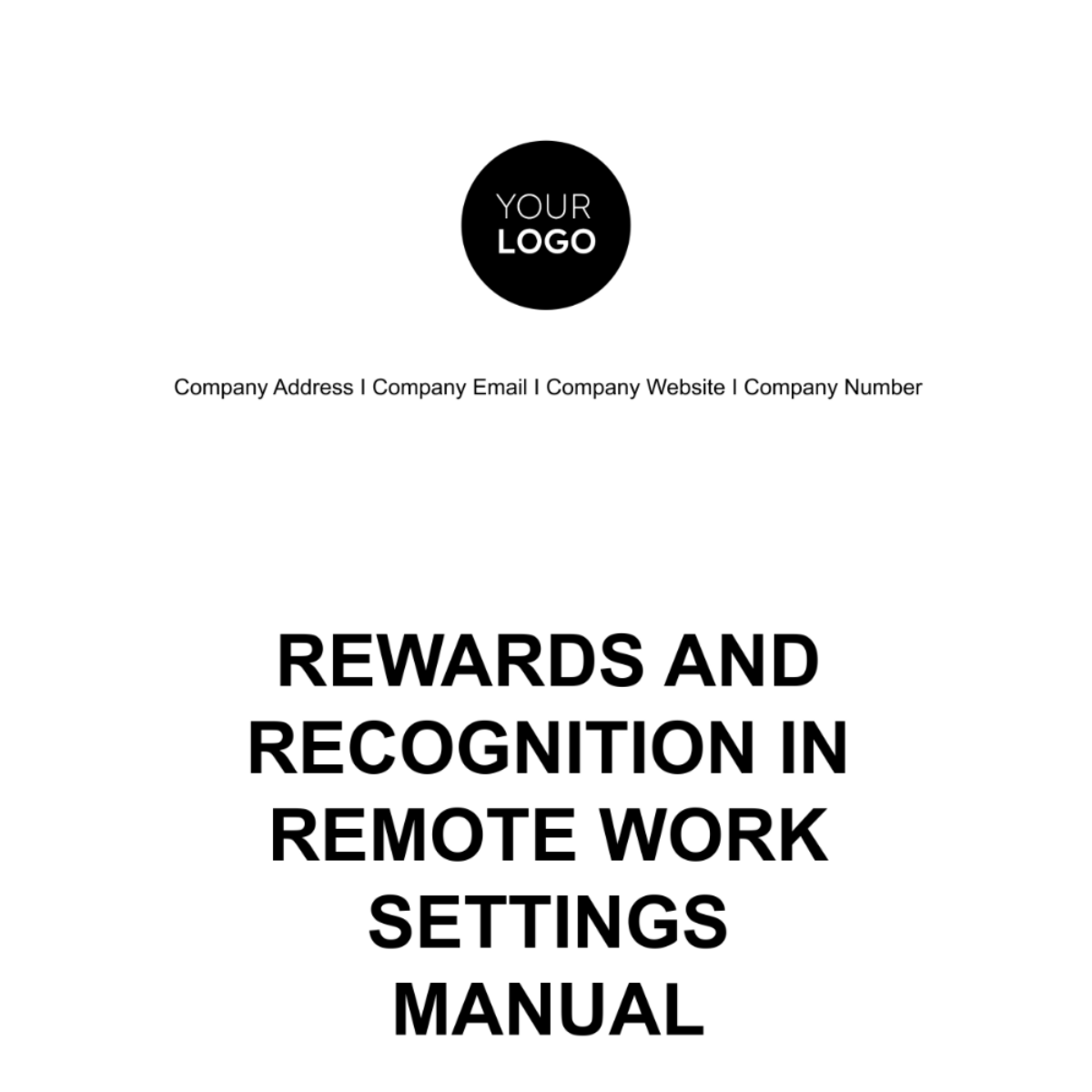Rewards and Recognition in Remote Work Settings Manual HR Template