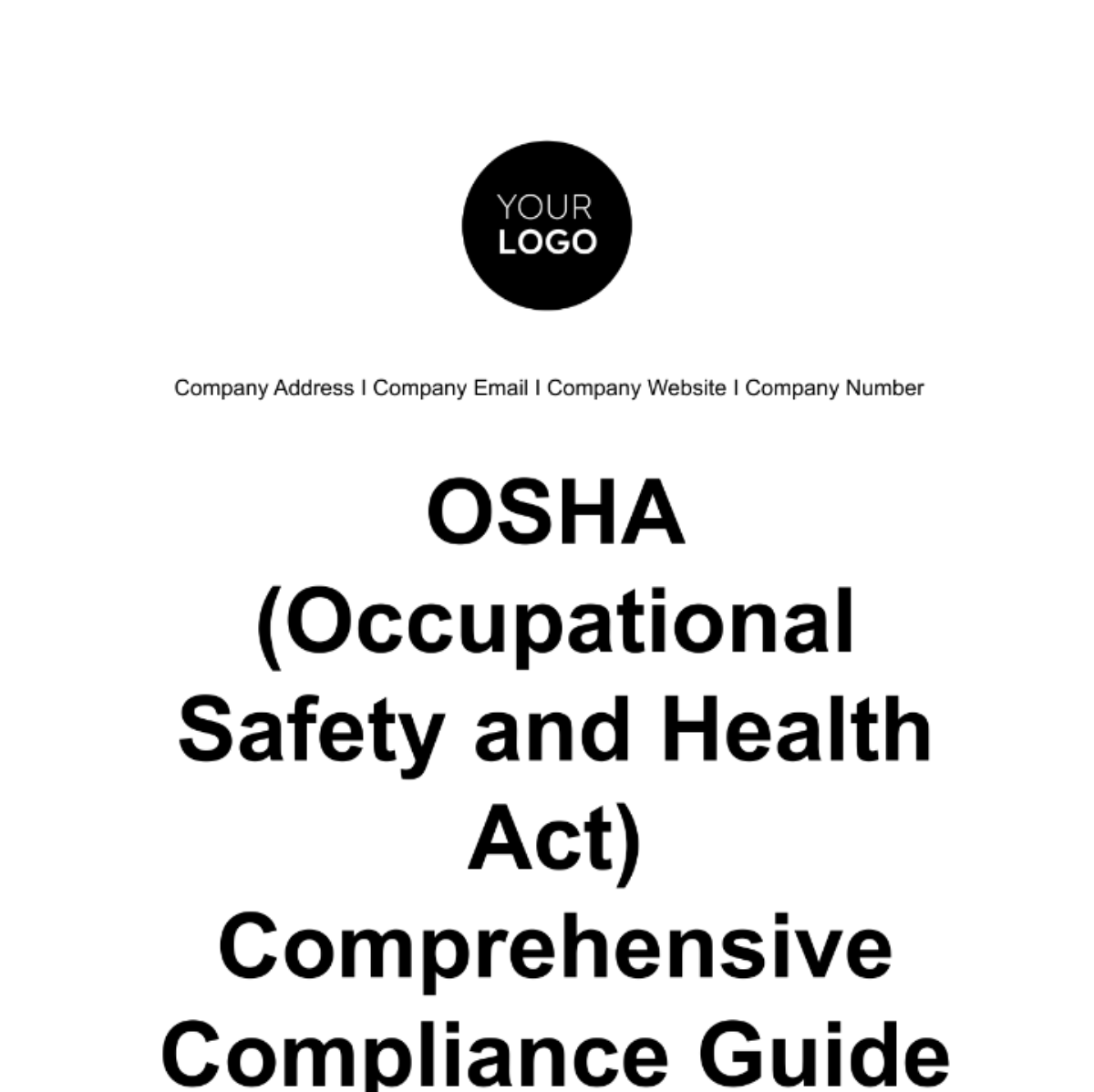 OSHA (Occupational Safety and Health Act) Comprehensive Compliance