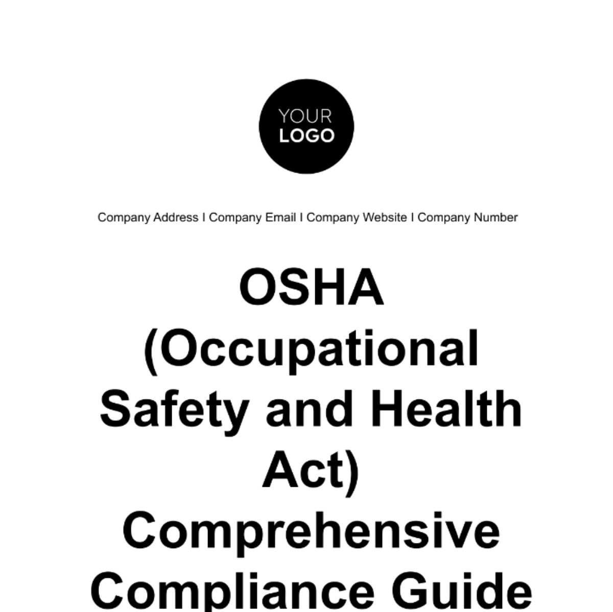 OSHA Occupational Safety And Health Act Comprehensive Compliance 