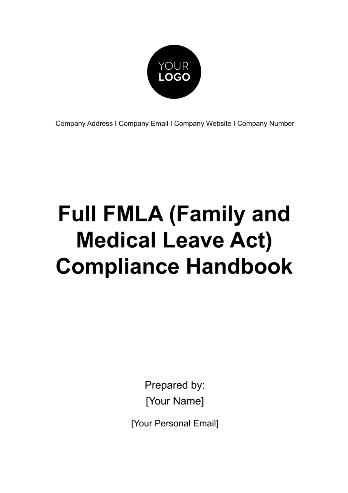 Full FMLA (Family and Medical Leave Act) Compliance Handbook HR Template