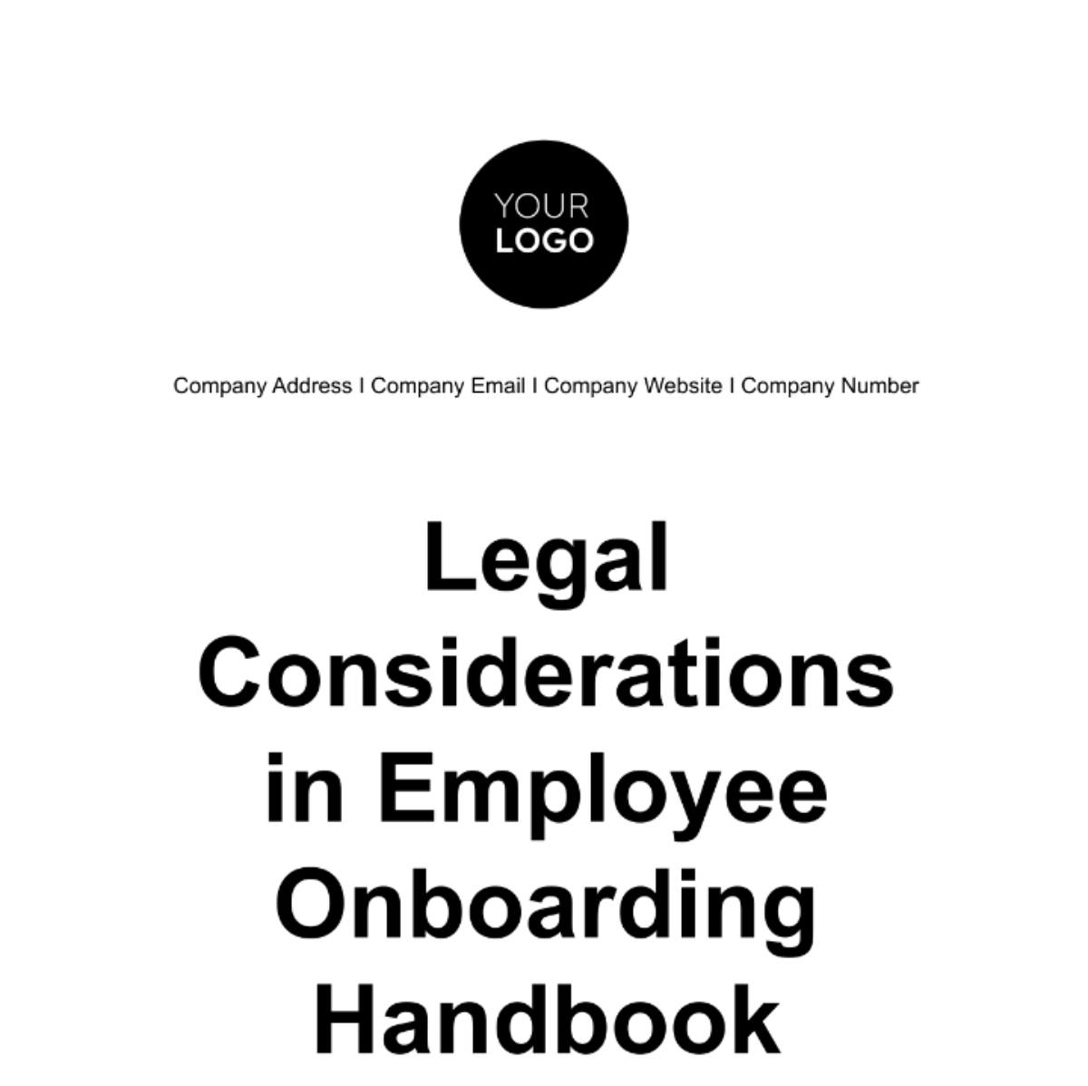 Legal Considerations in Employee Onboarding Handbook HR Template - Edit Online & Download