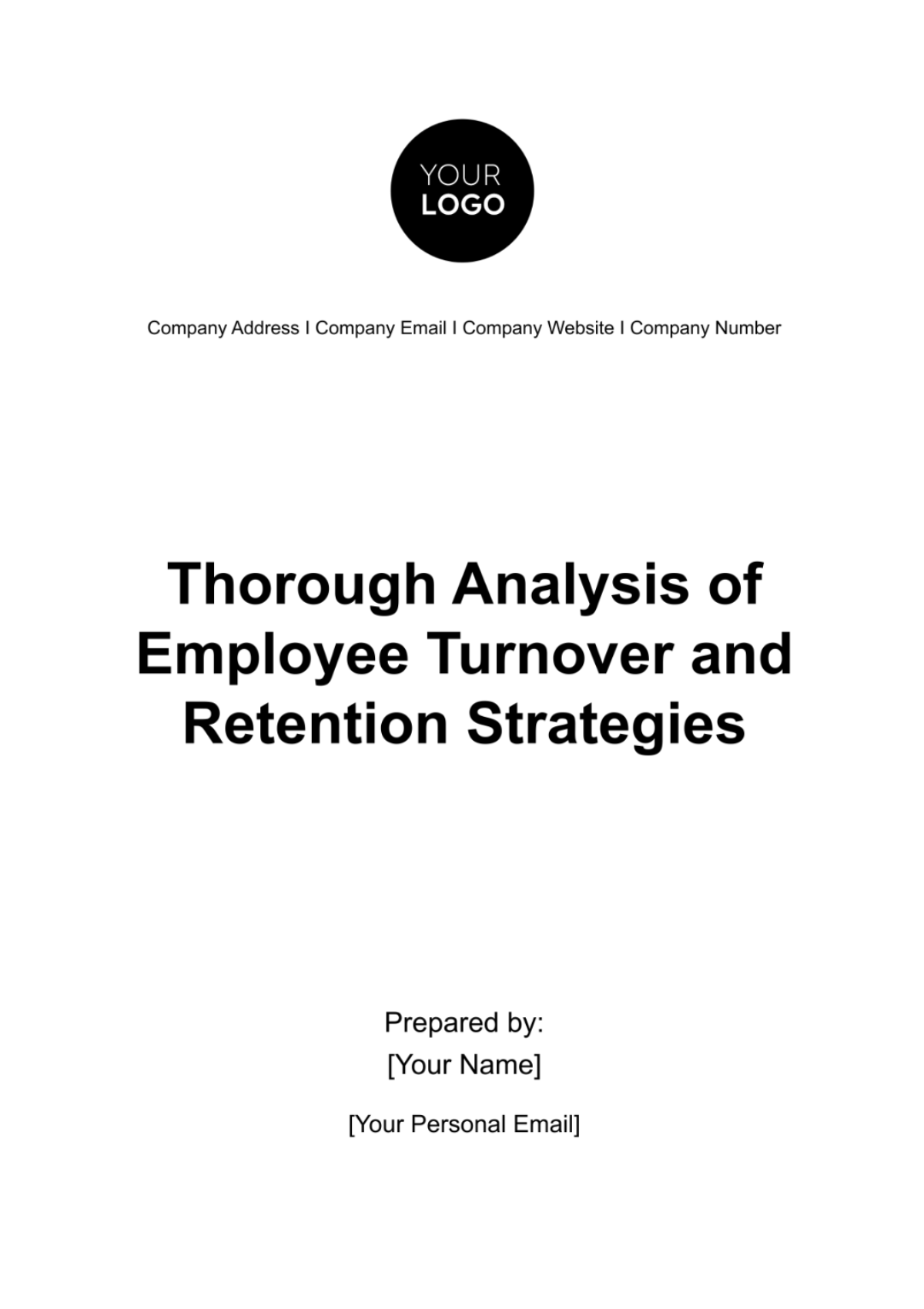 Thorough Analysis of Employee Turnover and Retention Strategies HR Template - Edit Online & Download