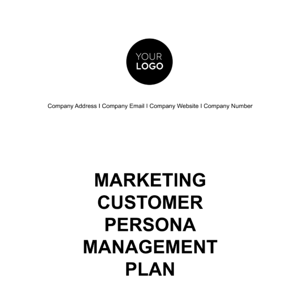 Marketing Customer Persona Management Plan Template