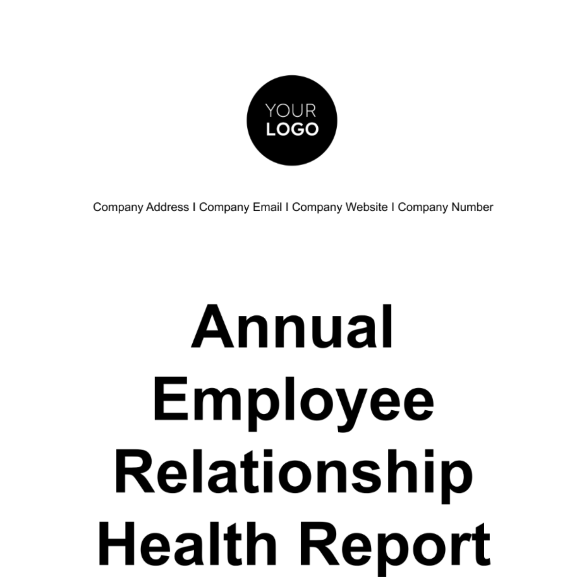 Annual Employee Relationship Health Report HR Template - Edit Online & Download