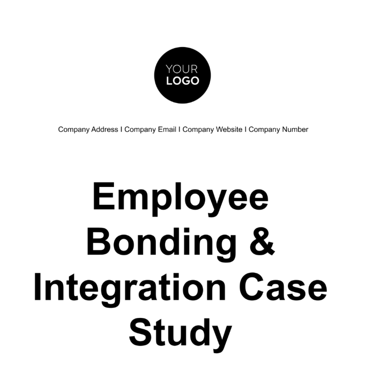 Employee Bonding and Integration Case Study HR Template - Edit Online ...