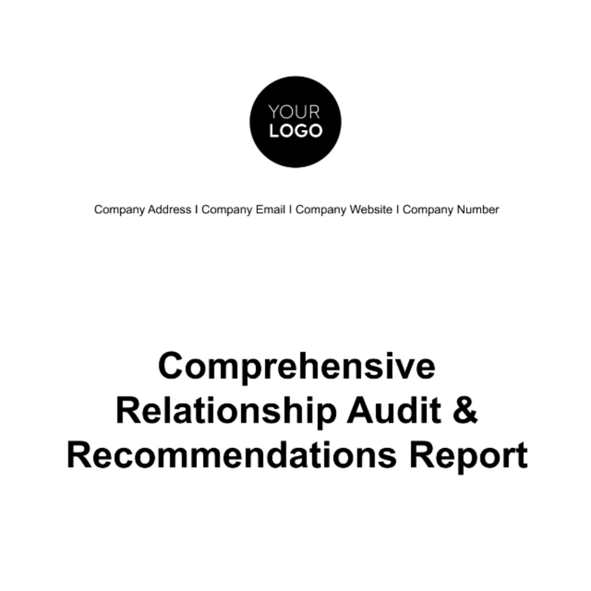 Free Comprehensive Relationship Audit & Recommendations Report HR Template