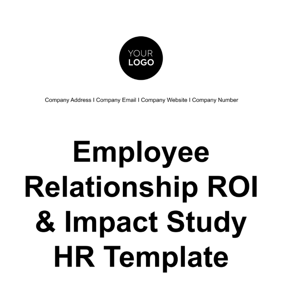 Employee Relationship ROI & Impact Study HR Template - Edit Online & Download