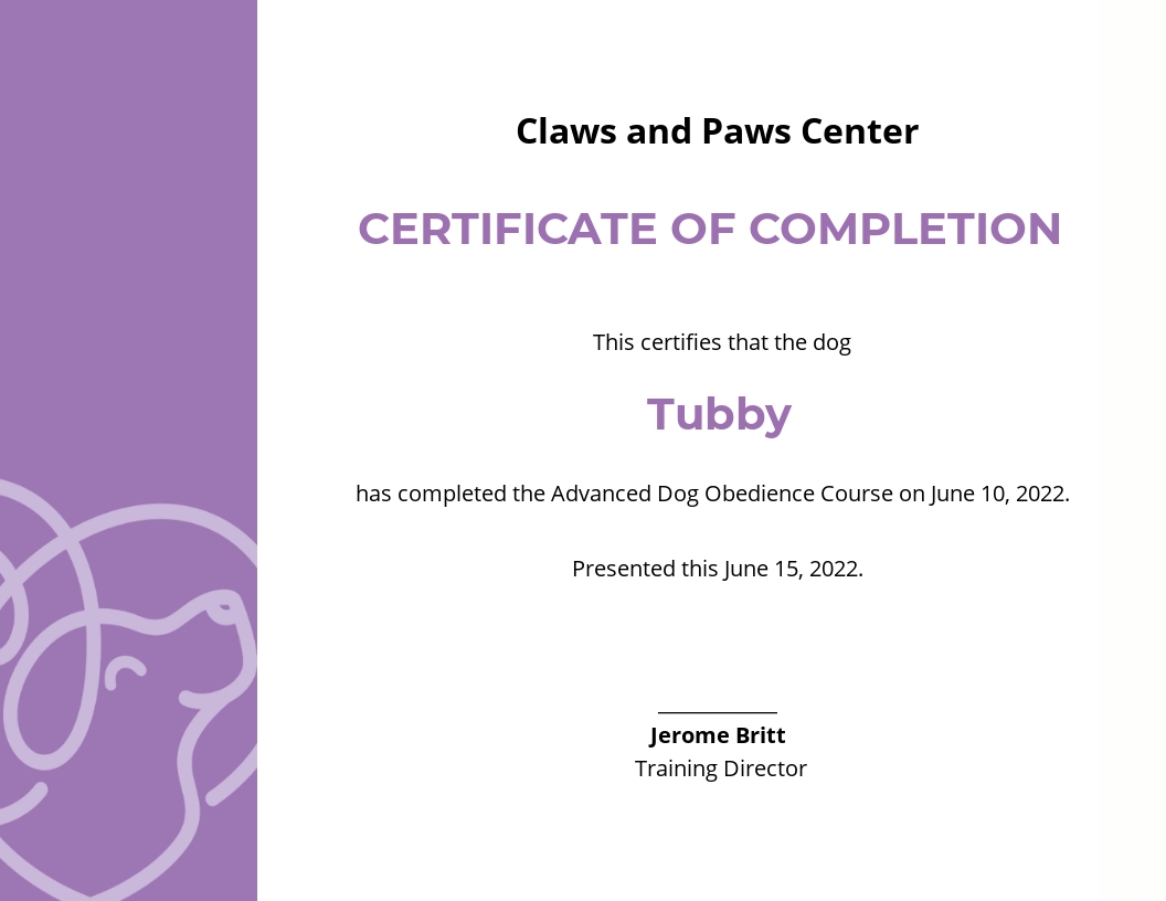 Certificate of Completion in Dog Obedience Template - Google Docs, Word, Apple Pages, PSD, Publisher