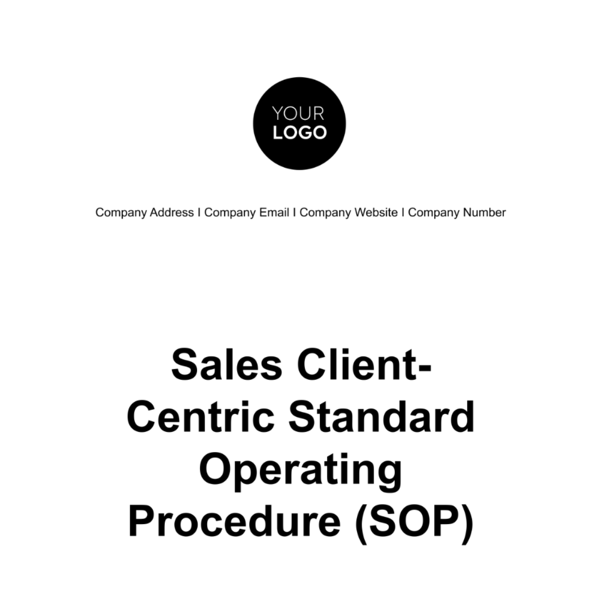 Sales Client-Centric Standard Operating Procedure (SOP) Template