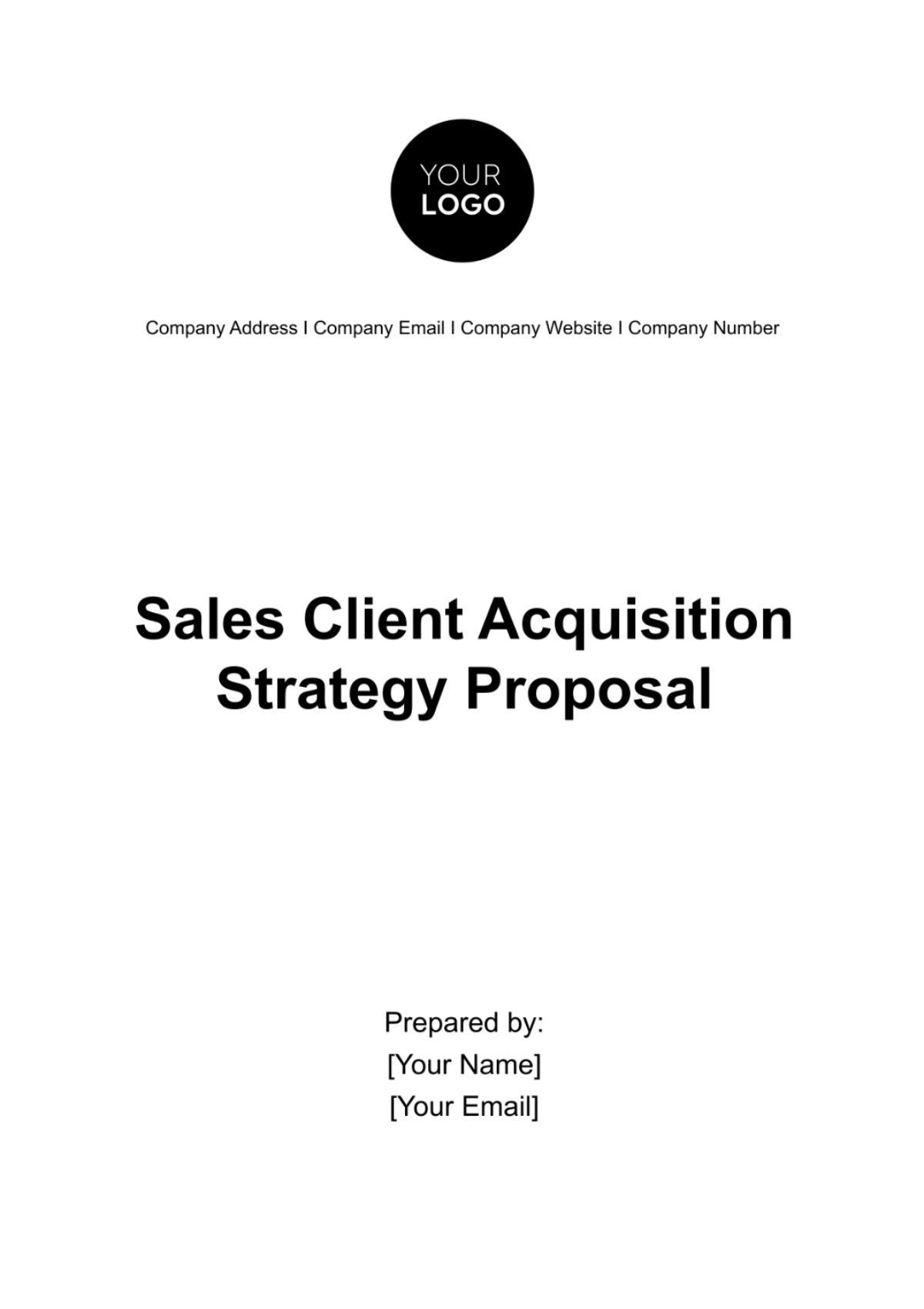 Sales Client Acquisition Strategy Proposal Template - Edit Online & Download