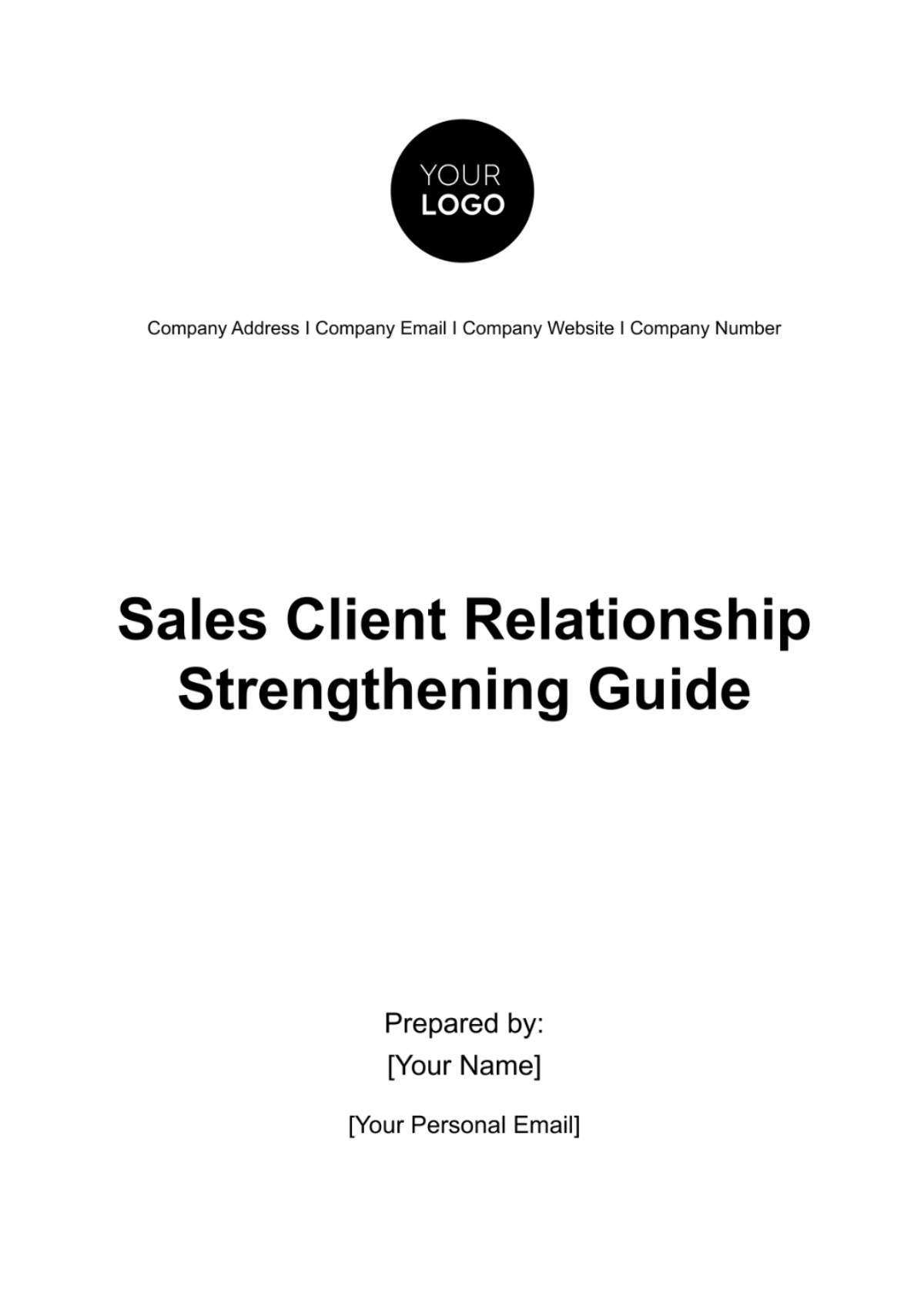 Sales Client Relationship Strengthening Guide Template - Edit Online & Download