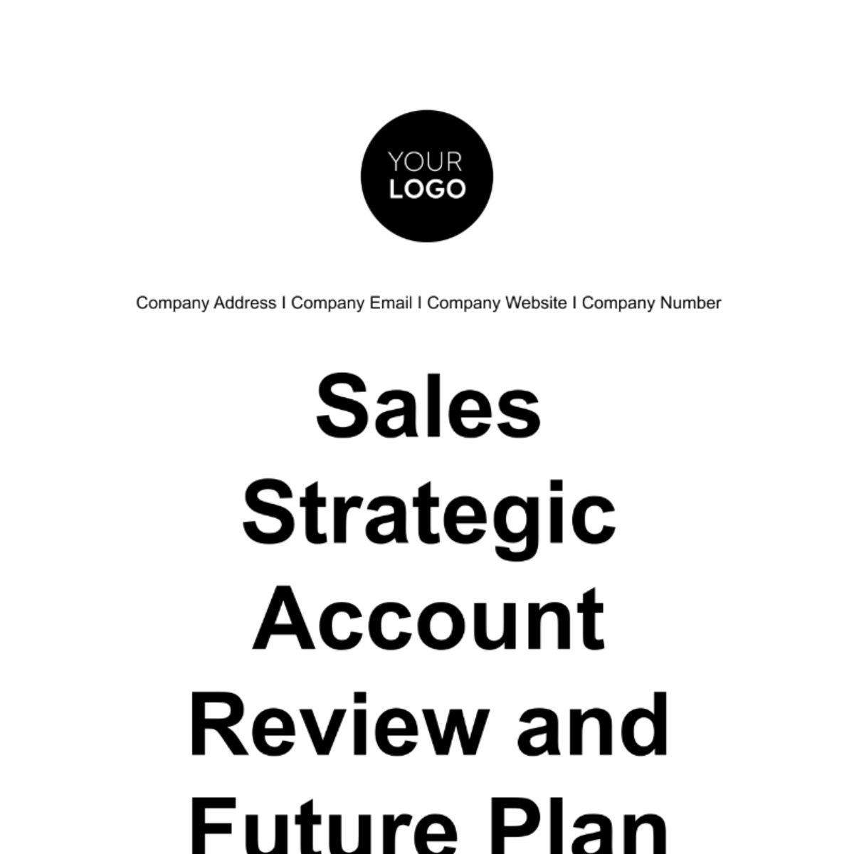 Sales Strategic Account Review and Future Plan Template